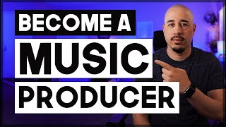 Become a Music Producer in 14 Steps [upl. by Okkin]