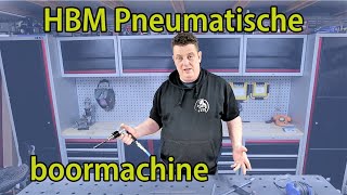 HBM Pneumatische boormachine review en eerste indruk [upl. by Mchugh]