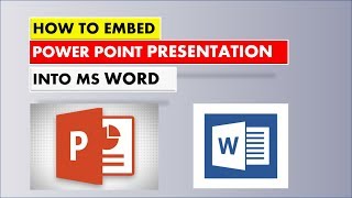 How To Embed PowerPoint Presentation into Microsoft Word [upl. by Sharity223]