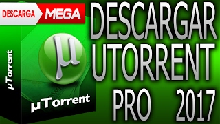 DESCARGAR Utorrent PRO 2019 full Actualizable [upl. by Tnert]