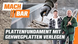 Plattenfundament mit Gehwegplatten verlegen  OBI [upl. by Nyleimaj513]