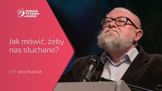 Jak mówić żeby nas słuchano  Prof Jerzy Bralczyk [upl. by Wilhelm]