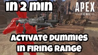 HOW TO ACTIVATE DUMMIES AND PRACTICE in FIRING RANGE Apex Legends Season 8 [upl. by Orv]