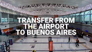 Transfer from Ezeiza airport to Buenos Aires how to get to the city [upl. by Ferretti188]