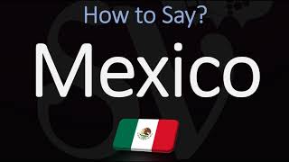 How to Pronounce Mexico CORRECTLY Spanish amp English Pronunciation [upl. by Ennasus]