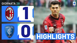 MILANEMPOLI 10  HIGHLIGHTS  28ª GIORNATA  SERIE A TIM 202324 [upl. by Woodie]