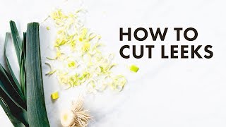 How to Cut Leeks [upl. by Goda]