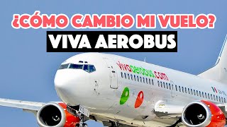 ¿Cómo cambio mi vuelo con VivaAerobús [upl. by Dolorita796]