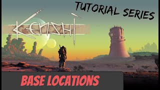 Kenshi Tutorial  Starting Base Locations [upl. by Adihsaar804]