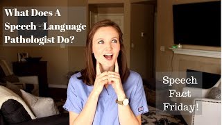 What does a Speech Language Pathologist do  Speech Fact Friday [upl. by Derwood]