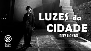 Charlie Chaplin  Luzes da Cidade City Lights  1931  Legendado [upl. by Ennaitak]