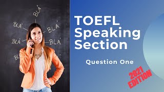 TOEFL Speaking Question 1 2021  Sample Answers and Questions Included [upl. by Vanzant374]