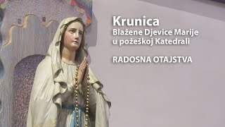 Krunica Blažene Djevice Marije  Radosna otajstva [upl. by Nosnhoj]