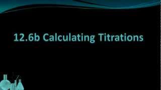 Chemistry 126b Calculating Titrations [upl. by Willy]