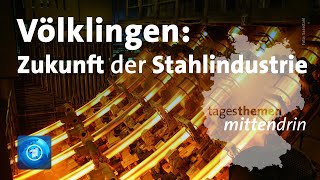 Völklingen Zukunft der Stahlindustrie [upl. by Wixted]