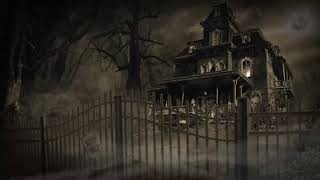 Haunted House Sounds for Sleeping [upl. by Salis299]