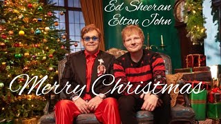 Ed Sheeran amp Elton John  Merry Christmas [upl. by Rojam]