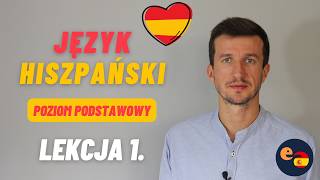 🟢 Język hiszpański  Lekcja 1  Poziom podstawowy  Podstawowe zwroty z języka hiszpańskiego [upl. by Akihsan]