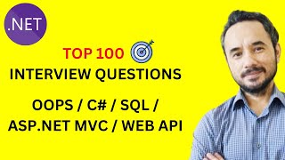 Top 100 C NET Web API SQL Interview Questions [upl. by Nura]