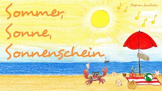 Stephen JANETZKO  Sommer Sonne Sonnenschein  SOMMER SOMMERLIED FERIENHIT [upl. by Ancalin720]