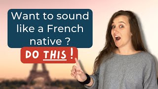 French Conversation Practice  French PRONUNCIATION and FLUENCY exercise [upl. by Whetstone367]