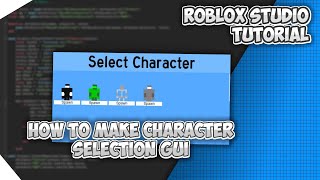 How to make Character selection GUI  Roblox studio tutorial [upl. by Hoffert]