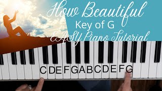 How Beautiful Twila Paris Key of GEASY Piano Tutorial [upl. by Marka]