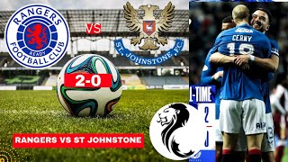 Rangers vs St Johnstone 20 Live Stream Scottish Premiership Football Match Score 2024 Highlights [upl. by Ayerdna]