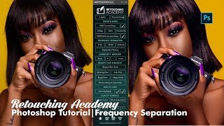 Retouching Academy  Beauty Retouch Panel  Photoshop Frequency Separation Tutorial [upl. by Moritz]