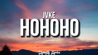 JVKE  Ho Ho Ho lyrics [upl. by Airalednac]