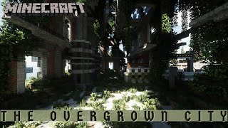 Minecraft Apocalypse Map  The Overgrown City  V20 [upl. by Erland]