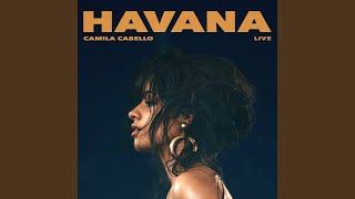 Havana Live [upl. by Aenyl]