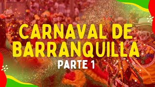 Historia del Carnaval de Barranquilla  Parte 1 [upl. by Liahcim]