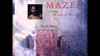 Maze Feat Frankie Beverly  Silky Soul [upl. by Benn347]