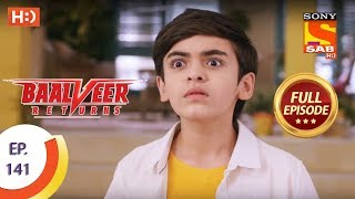 Baalveer Returns  Ep 141  Full Episode  24th March 2020 [upl. by Enilorac700]