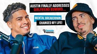 Austin Finally Addresses Girlfriend Rumors Mental Breakdown Changed My Life [upl. by Judith]