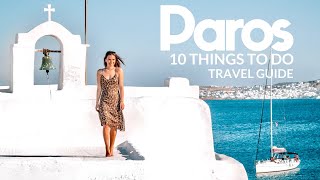 PAROS Travel Guide Top 10 Things To Do 🏝️🇬🇷 Popular Island in Greece [upl. by Annaig364]