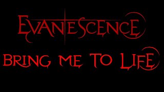 Evanescence  Bring Me To Life Lyrics Fallen [upl. by Eiramyma206]