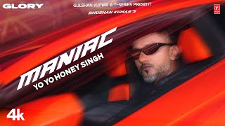 MANIAC Official Video YO YO HONEY SINGH  ESHA GUPTA  GLORY  BHUSHAN KUMAR [upl. by Atteroc469]