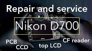 008 Nikon D700 service and repair part1 [upl. by Yejus]