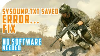 Sysdumptxt Error Easy Fix No Software Needed  Delta Force 2 or Black Hawk Down [upl. by Yrogerg]