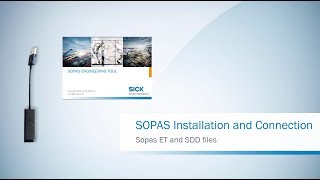 SICK SOPAS installation and first device connection  SICK AG [upl. by Berner]