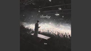 Darling [upl. by Acalia]