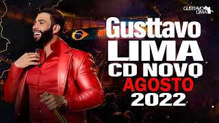 Gusttavo Lima  CD COMPLETO  REPERTÓRIO ATUALIZADO 2022 Sertanejo Sertanejo Universitário [upl. by Sladen764]