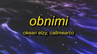 Okean Elzy  Obnimi Callmearco Remix Lyrics  pop a perky just to start up  mattiapolibio [upl. by Hyacinthia]