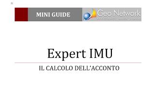 Expert IMU  Il calcolo dellacconto [upl. by Issirk414]