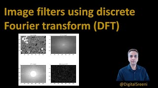 106  Image filters using discrete Fourier transform DFT [upl. by Hecht]