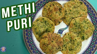 Methi Puri Recipe  How To Make Perfect Methi Puris  Fenugreek Leaves Poori  Snack Recipe  Varun [upl. by Nohsid]