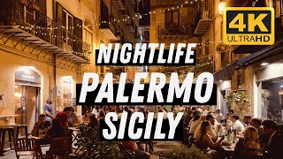 Palermo  Sicily  Italy I 4K I Nightlife Walking Tour [upl. by Rocher551]