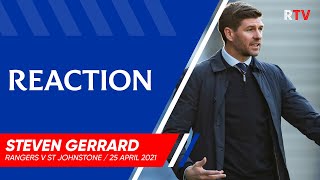 REACTION  Steven Gerrard  Rangers v St Johnstone  25 Apr 2021 [upl. by Annamarie]